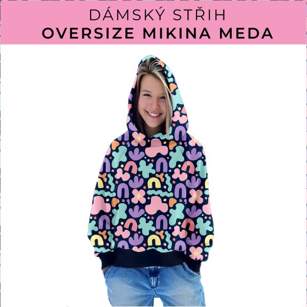 Dámský střih - mikina Meda