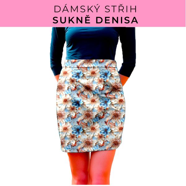 Dámský střih - Dámská sukně Denisa