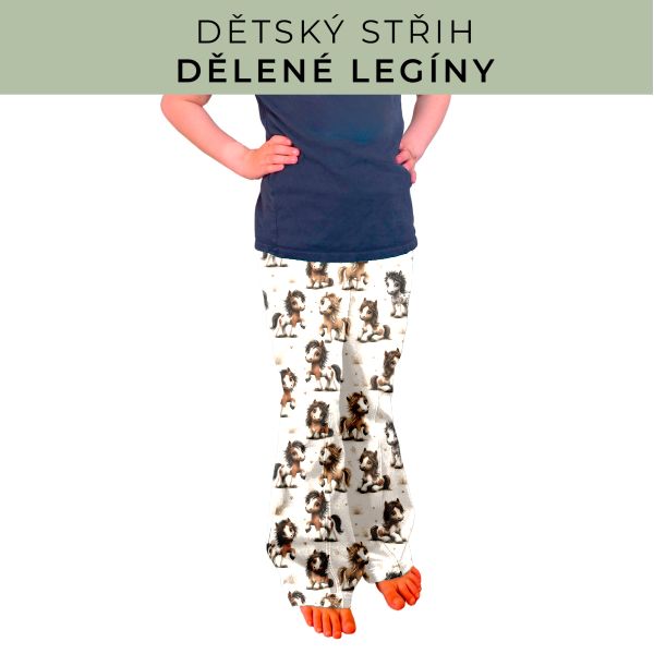 Dětský střih - Dělené legíny