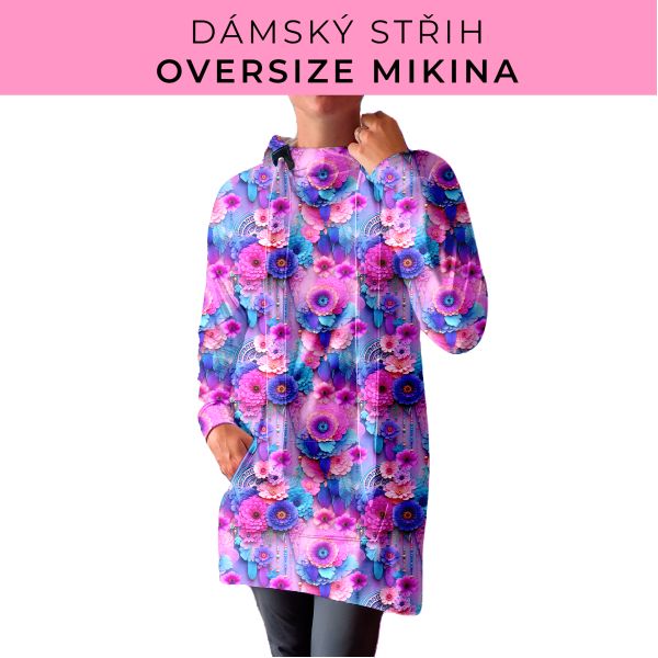 DÁMSKÝ střih - Oversize mikina