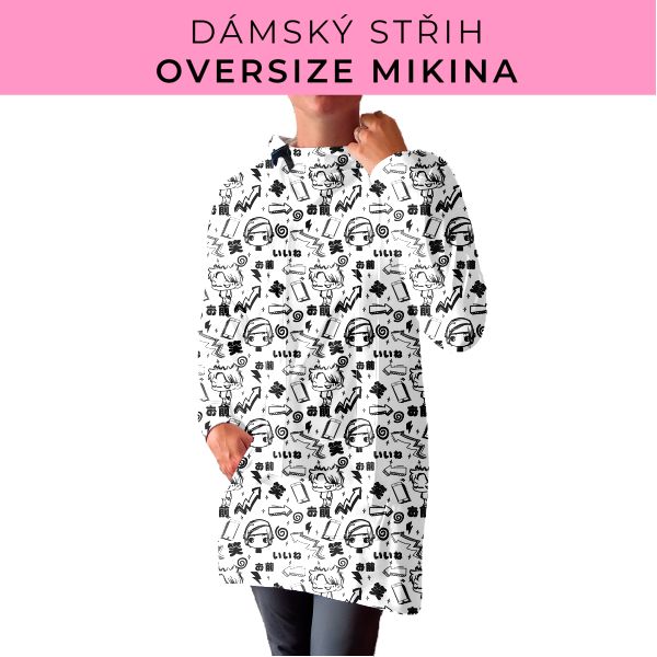 DÁMSKÝ střih - Oversize mikina