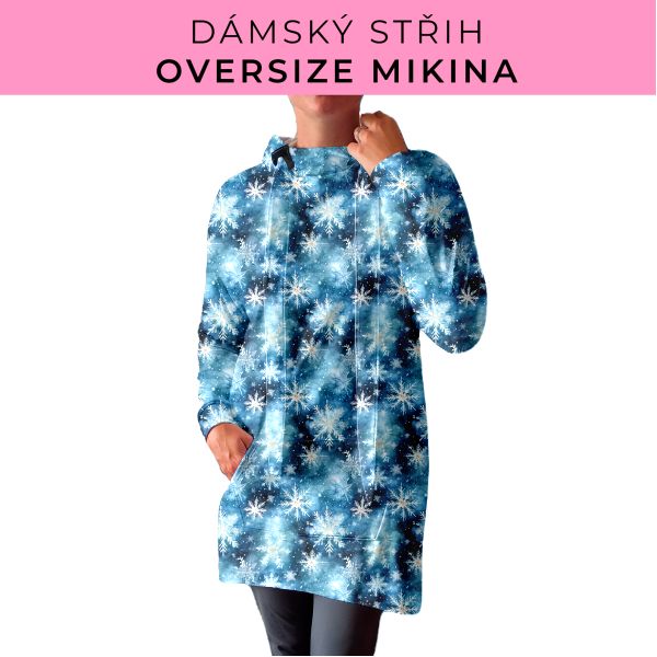 DÁMSKÝ střih - Oversize mikina