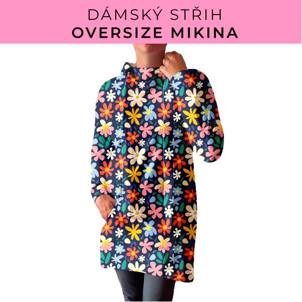 DÁMSKÝ střih - Oversize mikina