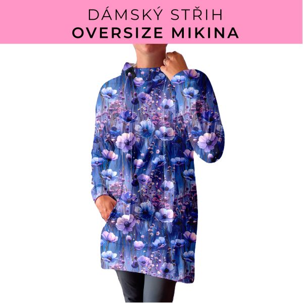 DÁMSKÝ střih - Oversize mikina