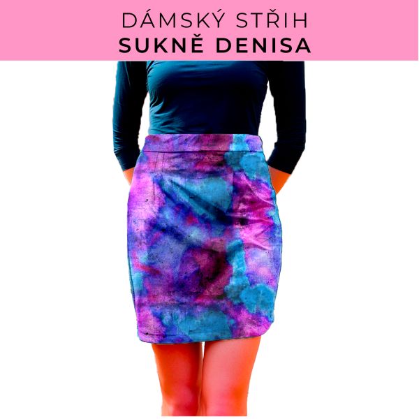 Dámský střih - Dámská sukně Denisa