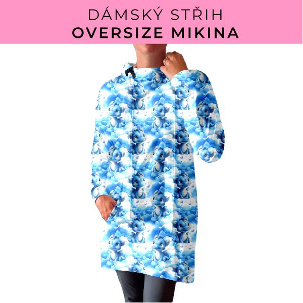 DÁMSKÝ střih - Oversize mikina
