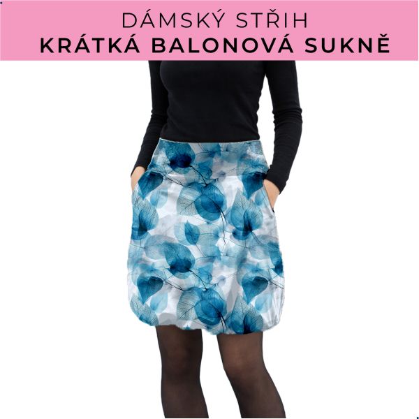 Dámský střih - balonová krátká sukně