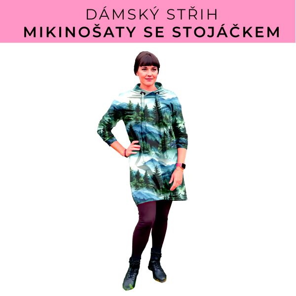 Dámský střih - mikinové šaty se stojáčkem