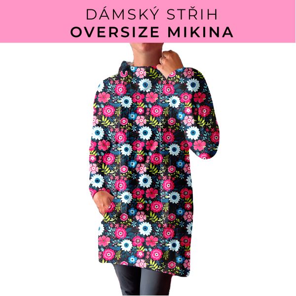 DÁMSKÝ střih - Oversize mikina
