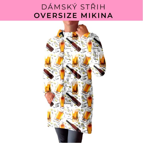 DÁMSKÝ střih - Oversize mikina