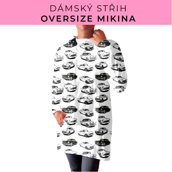 DÁMSKÝ střih - Oversize mikina