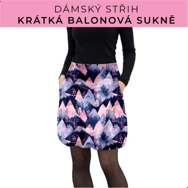 Dámský střih - balonová krátká sukně