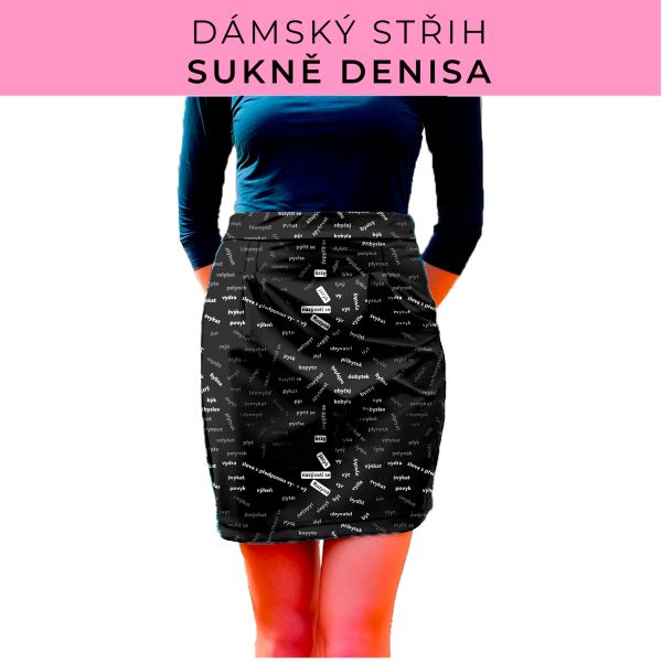 Dámský střih - Dámská sukně Denisa