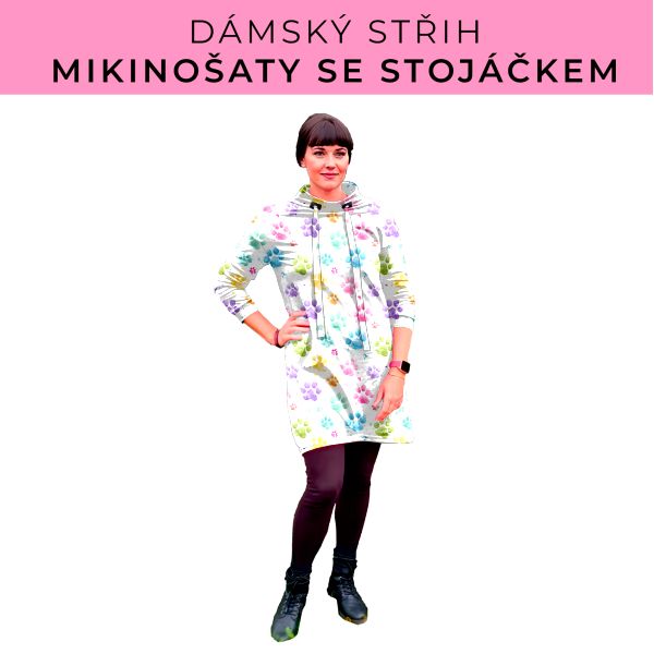 Dámský střih - mikinové šaty se stojáčkem