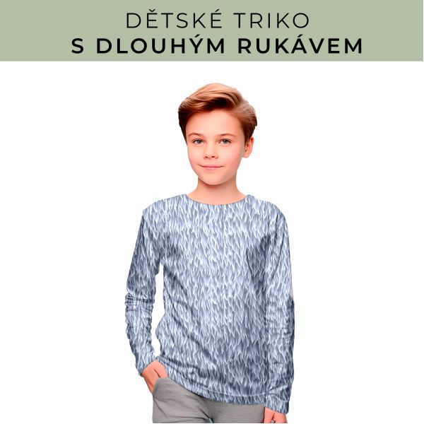 DĚTSKÝ střih - triko dlouhý rukáv