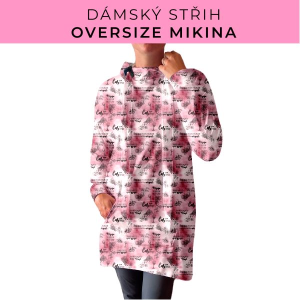 DÁMSKÝ střih - Oversize mikina