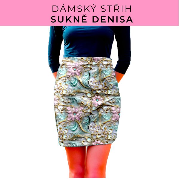 Dámský střih - Dámská sukně Denisa