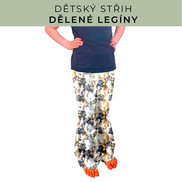 Dětský střih - Dělené legíny