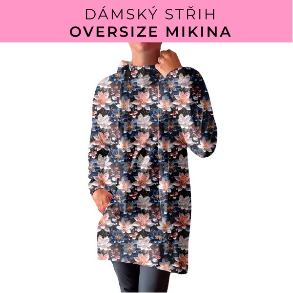 DÁMSKÝ střih - Oversize mikina