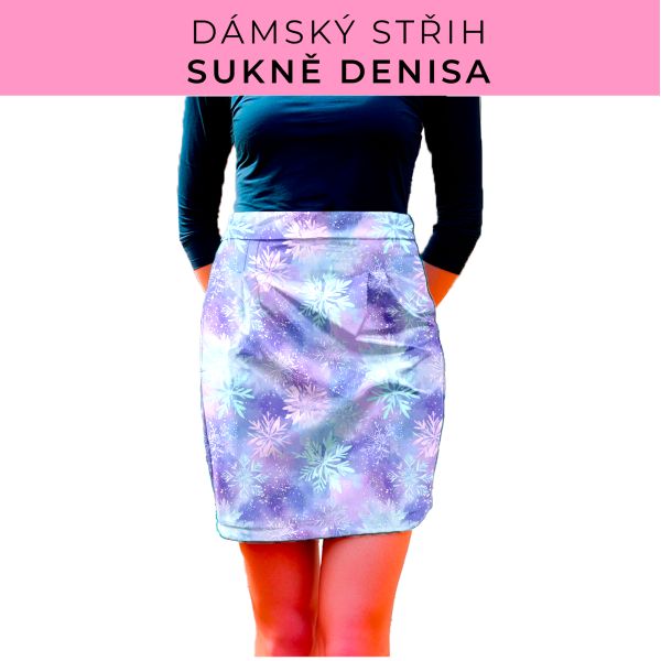 Dámský střih - Dámská sukně Denisa
