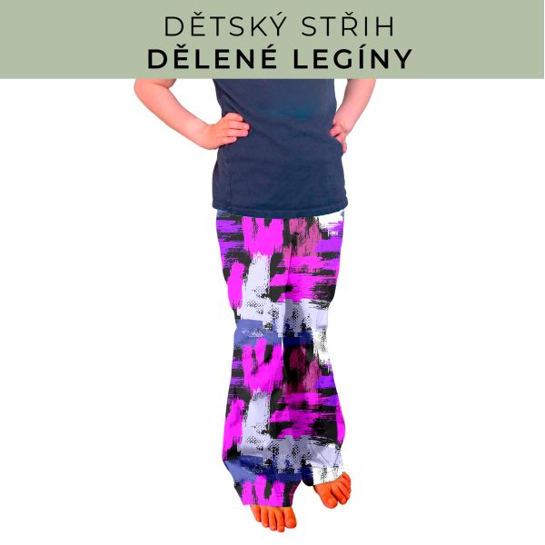 Dětský střih - Dělené legíny