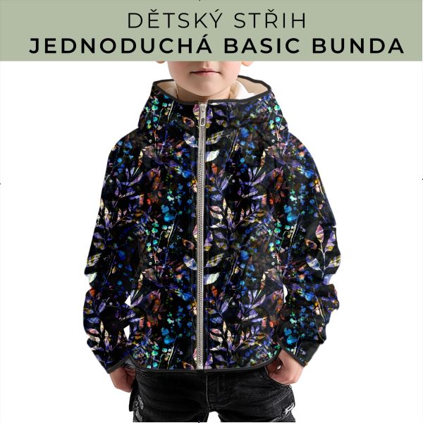 Dětský střih - jednoduchá dětská BASIC  bunda