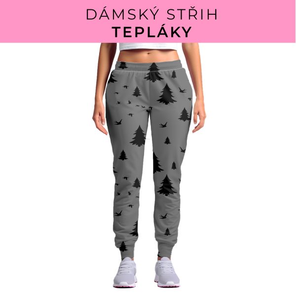DÁMSKÝ střih - tepláky