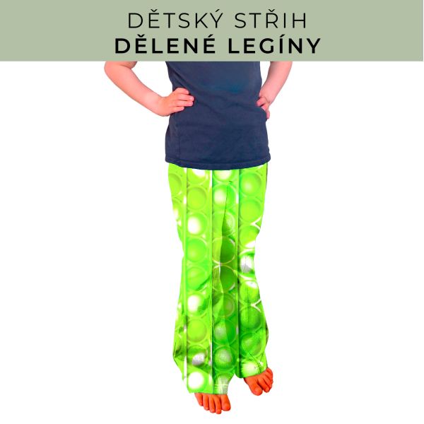 Dětský střih - Dělené legíny