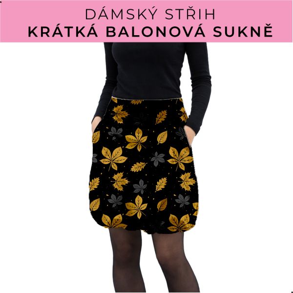 Dámský střih - balonová krátká sukně