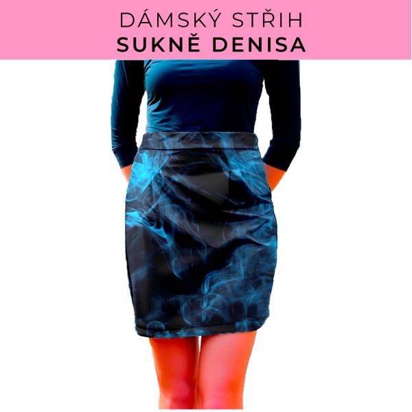 Dámský střih - Dámská sukně Denisa