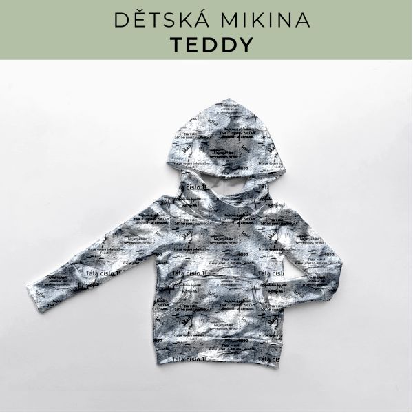 DĚTSKÝ střih - Mikina Teddy