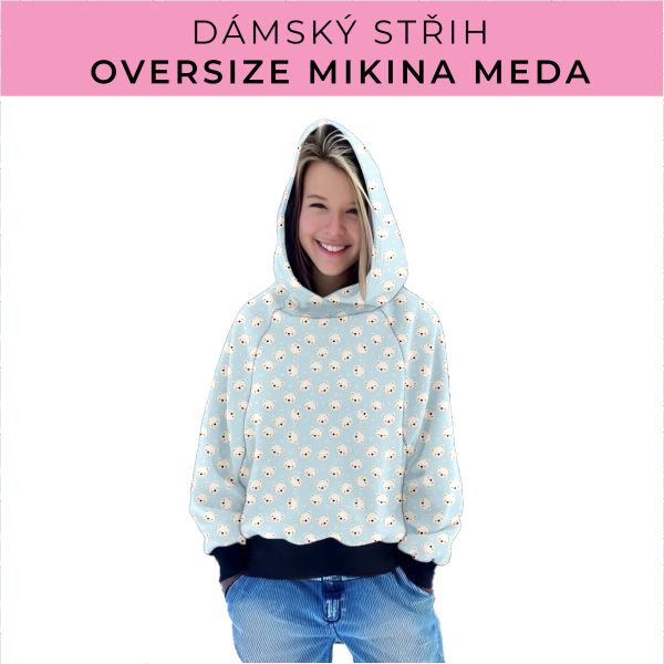 Dámský střih - mikina Meda