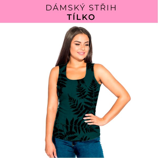 DÁMSKÝ střih - Tílko a kalhoty 