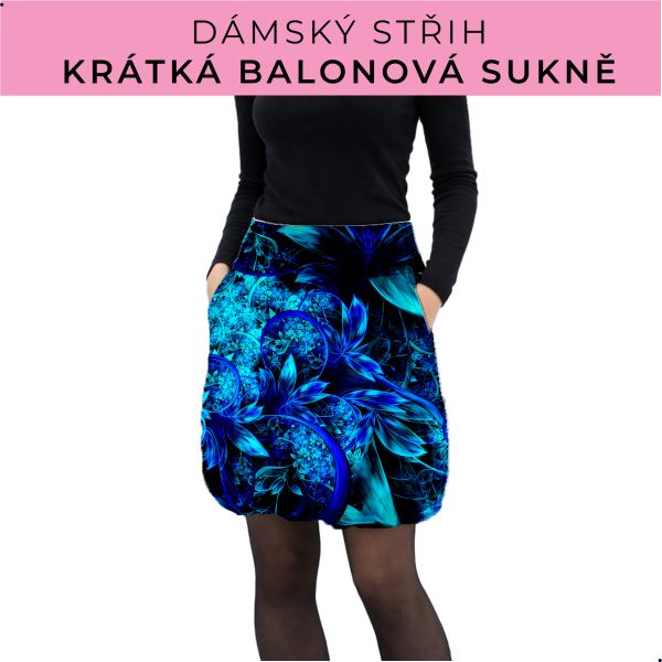 Dámský střih - balonová krátká sukně