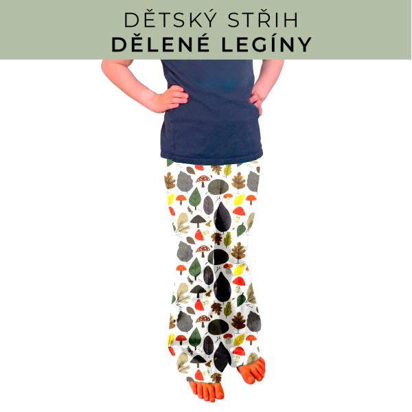 Dětský střih - Dělené legíny