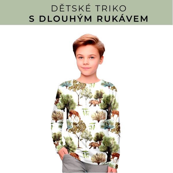 DĚTSKÝ střih - triko dlouhý rukáv