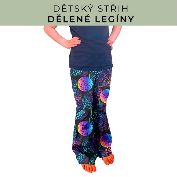 Dětský střih - Dělené legíny