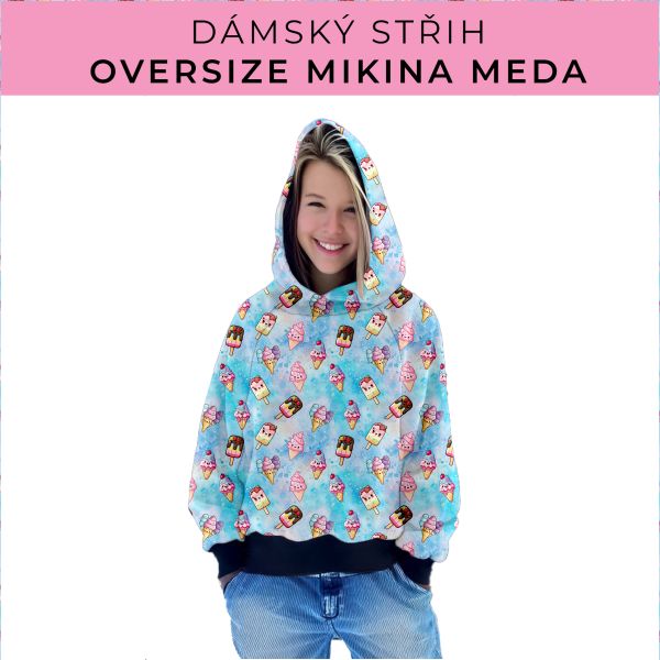 Dámský střih - mikina Meda