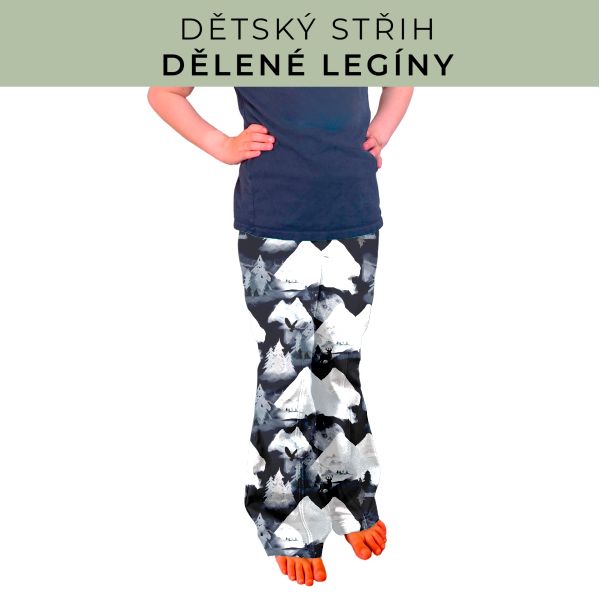 Dětský střih - Dělené legíny