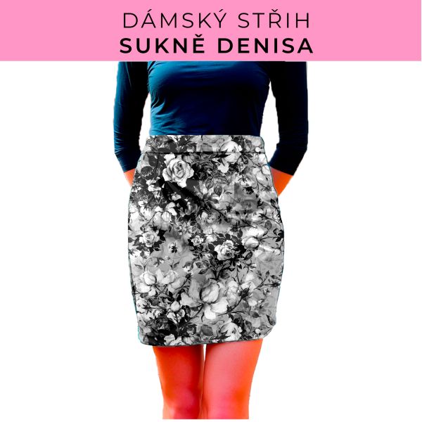 Dámský střih - Dámská sukně Denisa
