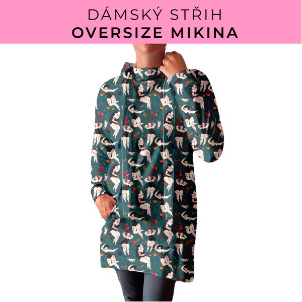 DÁMSKÝ střih - Oversize mikina