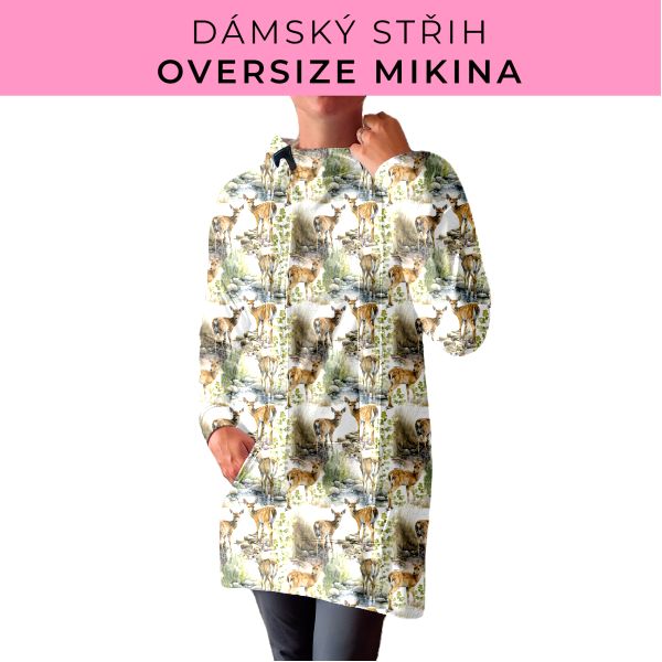 DÁMSKÝ střih - Oversize mikina