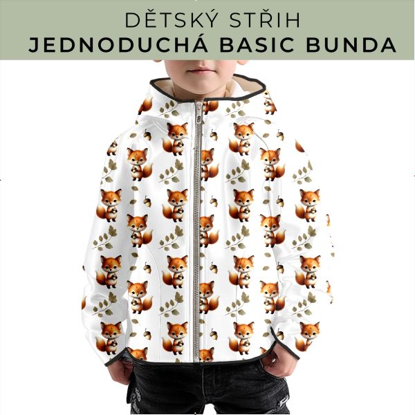Dětský střih - jednoduchá dětská BASIC  bunda