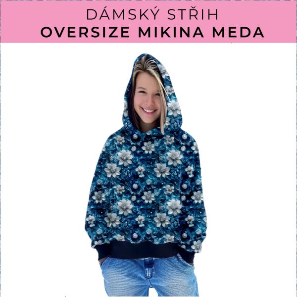 Dámský střih - mikina Meda