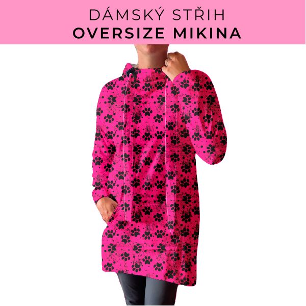 DÁMSKÝ střih - Oversize mikina