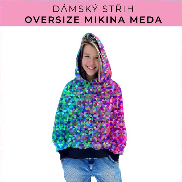 Dámský střih - mikina Meda