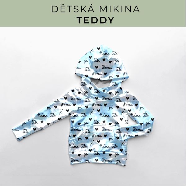 DĚTSKÝ střih - Mikina Teddy
