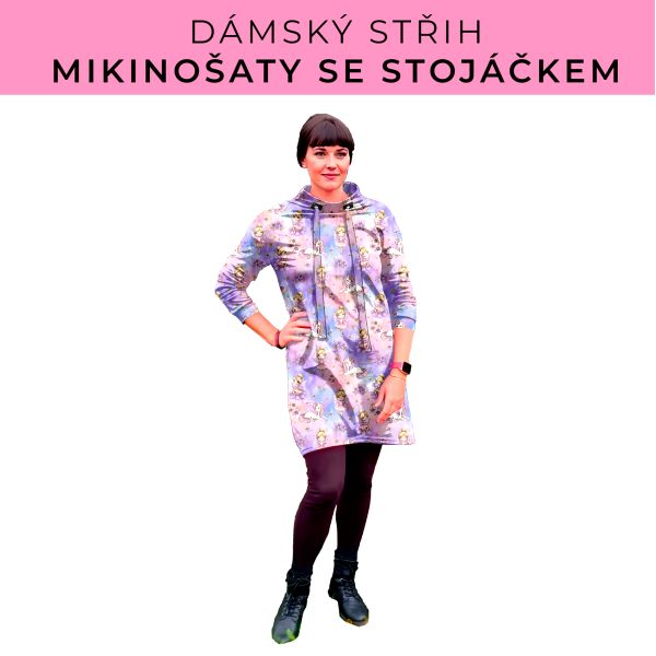 Dámský střih - mikinové šaty se stojáčkem