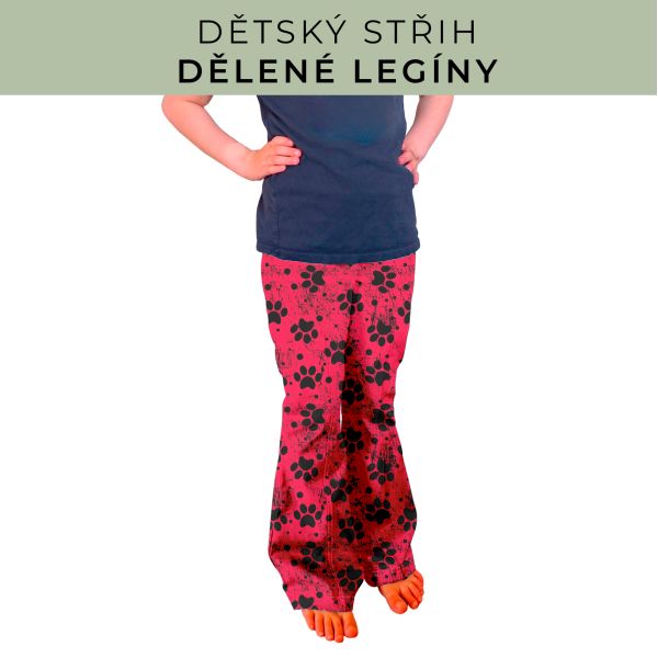 Dětský střih - Dělené legíny