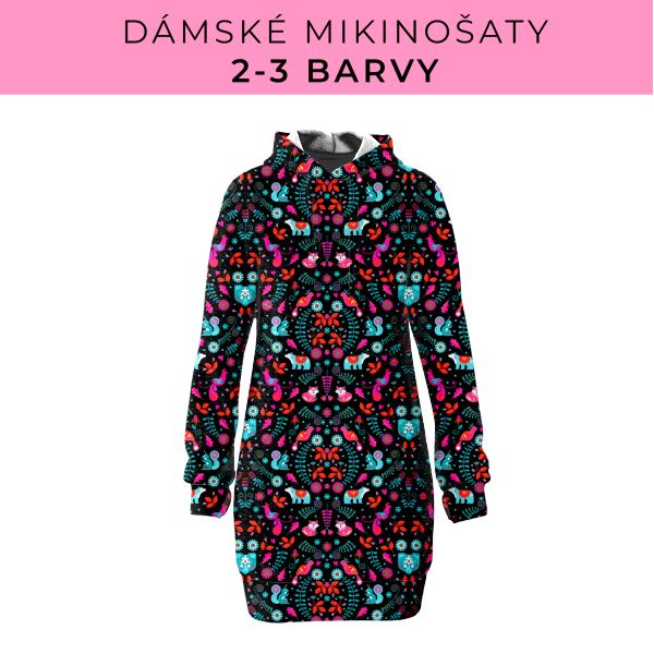 DÁMSKÝ střih - Mikinošaty 2-3 barvy